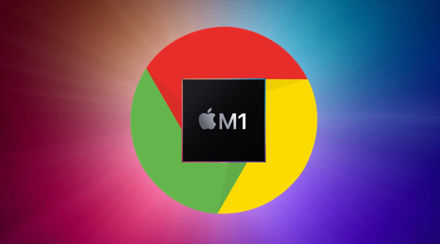 Google phát hành trình duyệt Chrome phiên bản dành riêng cho máy Mac ARM
